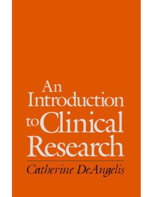 An Introduction to Clinical Research