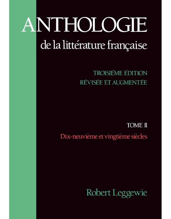 Anthologie de la Litterature Française: Tome II -...