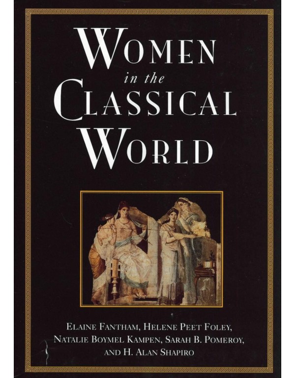 Women in the Classical World: Image and Text