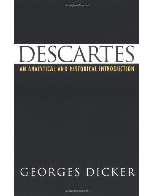 Descartes: An Analytical and Historical Introducti...