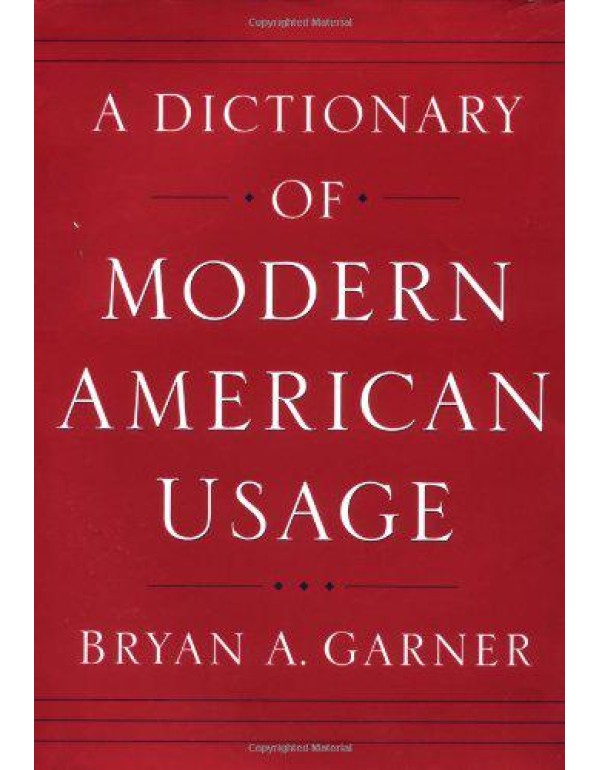 A Dictionary of Modern American Usage