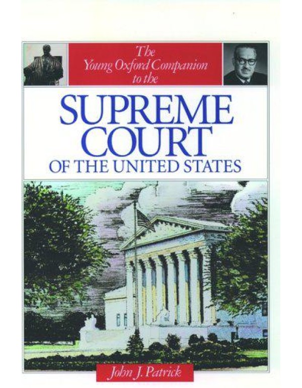 The Young Oxford Companion to the Supreme Court of...