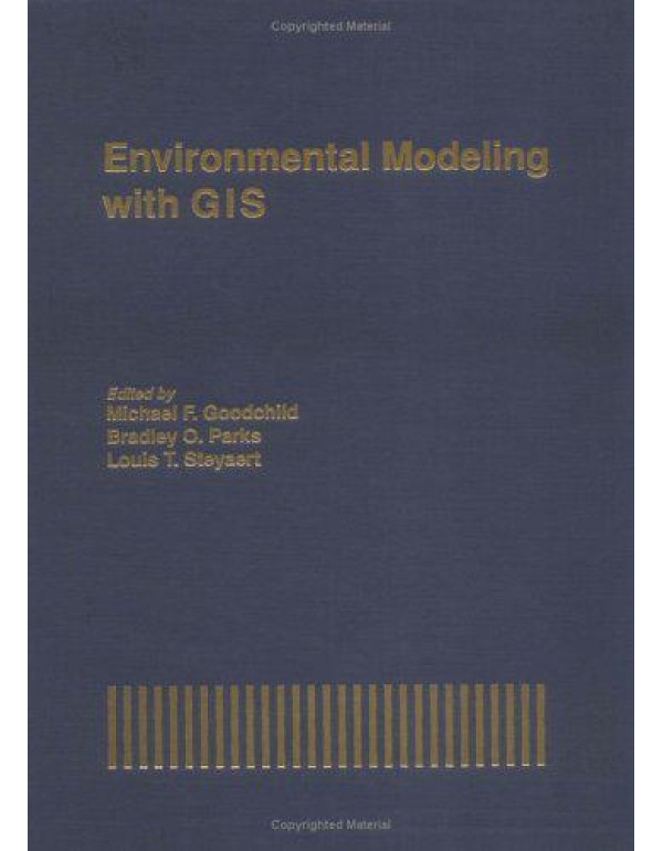 Environmental Modeling with GIS (Spatial Informati...