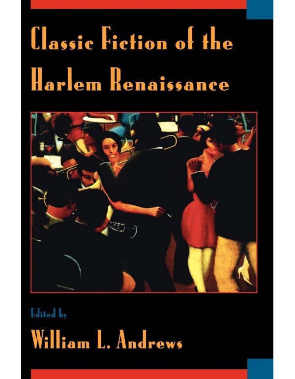 Classic Fiction of the Harlem Renaissance