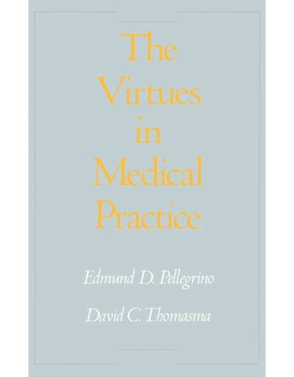 Virtues in Medical Practice