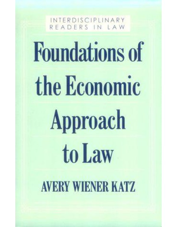 Foundations of the Economic Approach to Law (Inter...