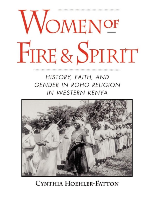 Women of Fire and Spirit: History, Faith, and Gend...