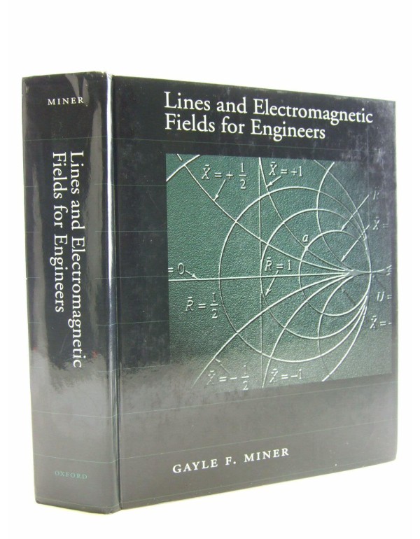 Lines and Electromagnetic Fields for Engineers (Th...