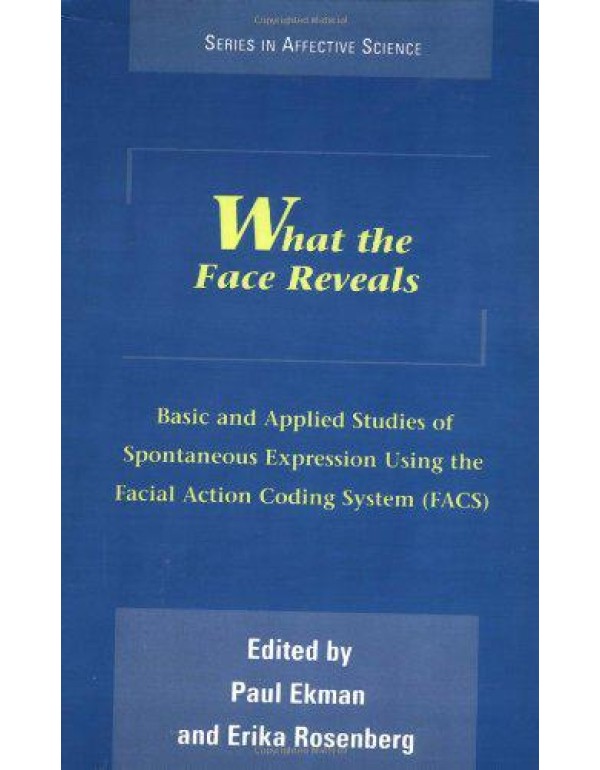 What the Face Reveals: Basic and Applied Studies o...