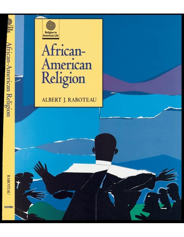 African-American Religion (Religion in American Li...