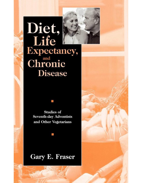 Diet, Life Expectancy, and Chronic Disease: Studie...