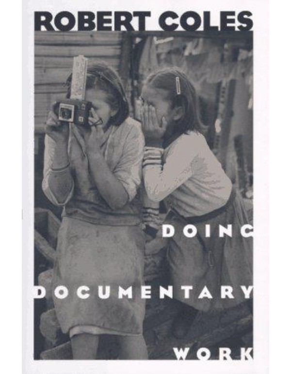 Doing Documentary Work (New York Public Library Le...