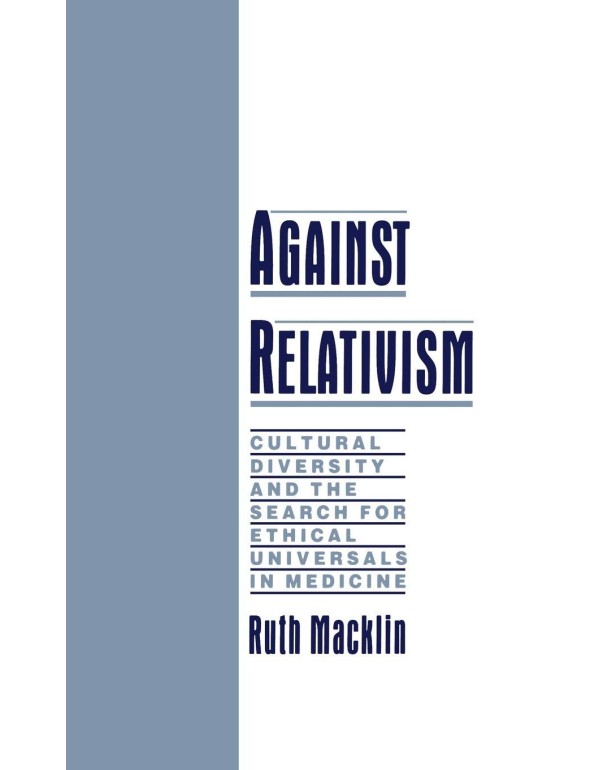 Against Relativism: Cultural Diversity and the Sea...