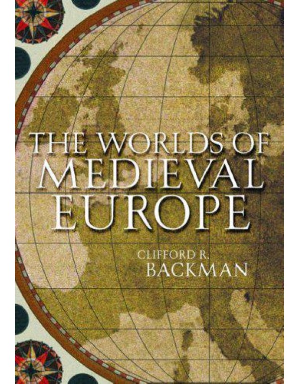 The Worlds of Medieval Europe