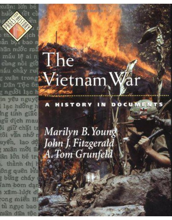 The Vietnam War: A History in Documents (Pages fro...