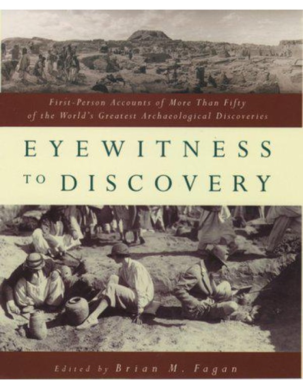 Eyewitness to Discovery: First-Person Accounts of ...