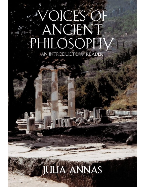 Voices of Ancient Philosophy: An Introductory Read...