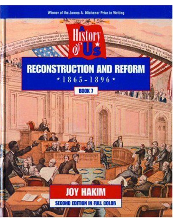 A History of US: Book 7: Reconstruction and Reform...