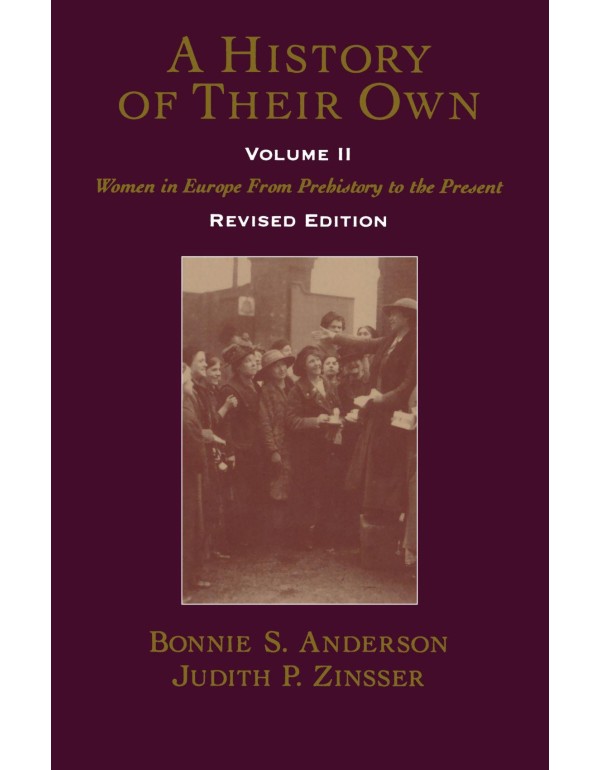 A History of Their Own: Women in Europe from Prehi...