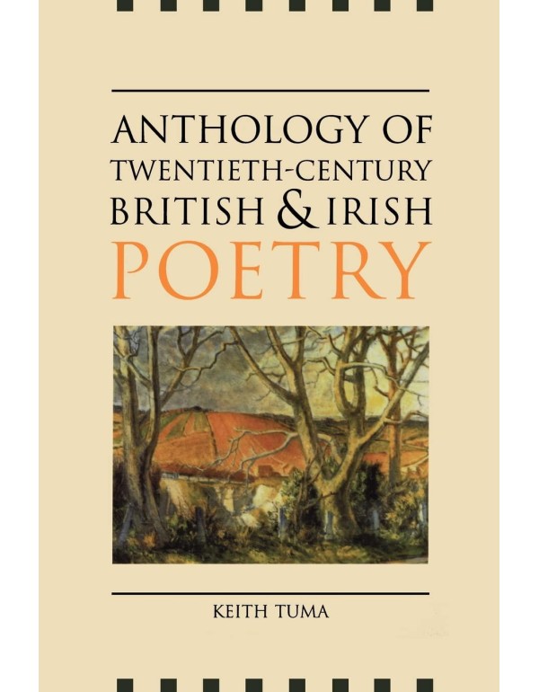 Anthology of Twentieth-Century British and Irish P...