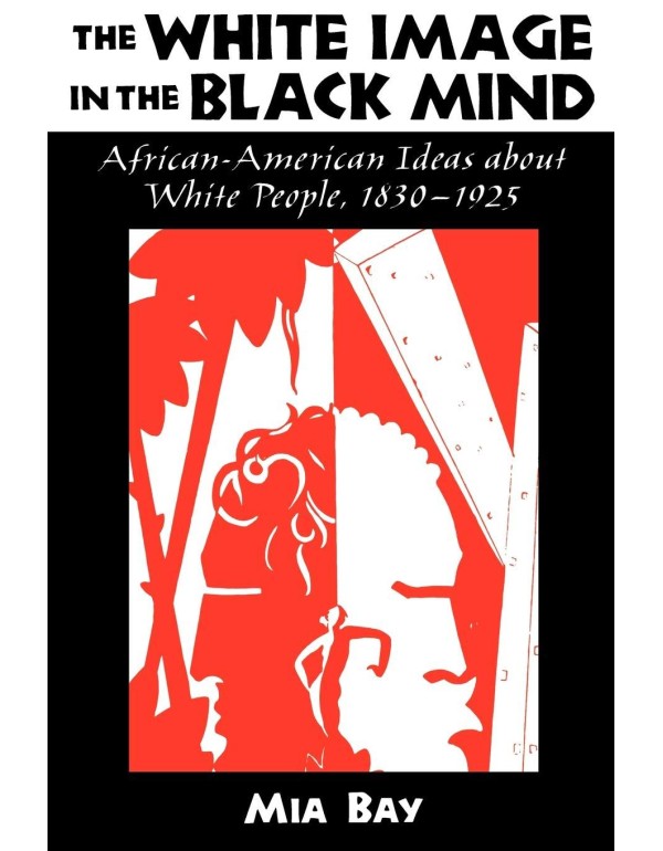 The White Image in the Black Mind: African-America...