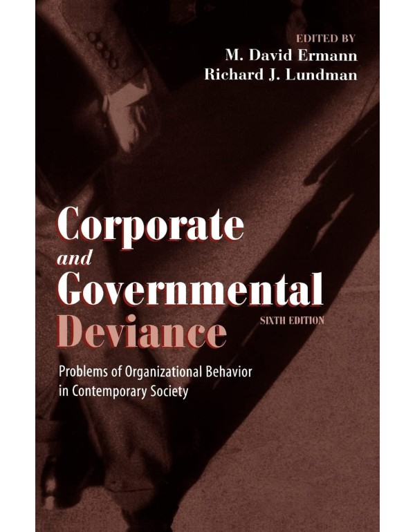 Corporate and Governmental Deviance: Problems of O...