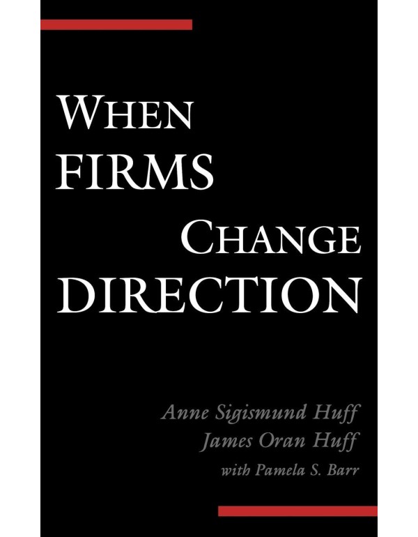 When Firms Change Direction