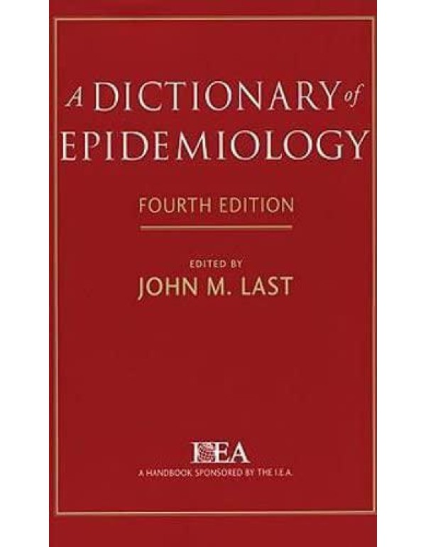 A Dictionary of Epidemiology