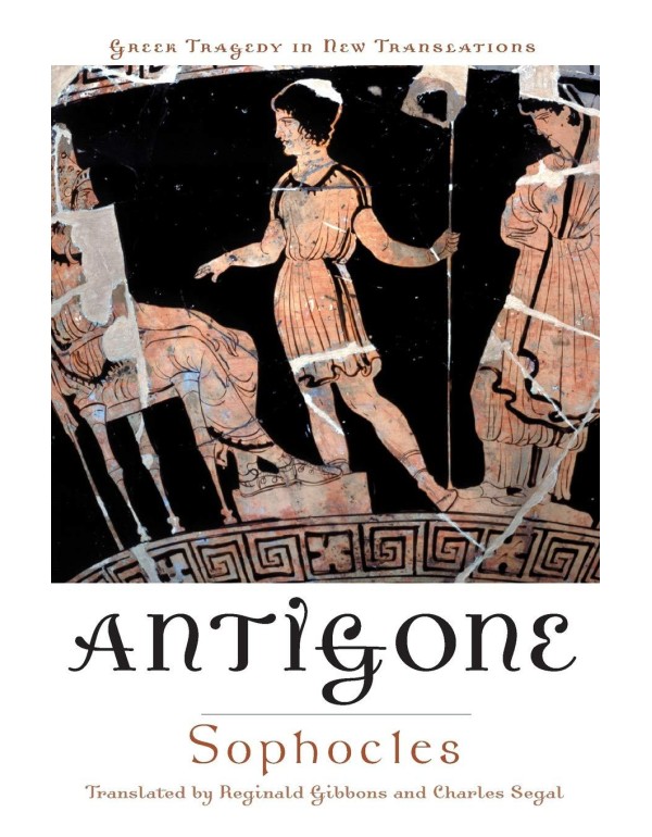 Antigone (Greek Tragedy in New Translations)