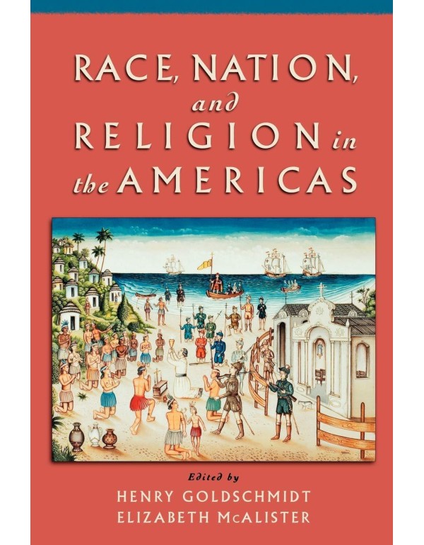 Race, Nation, and Religion in the Americas