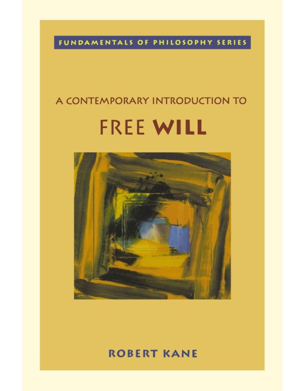 A Contemporary Introduction to Free Will