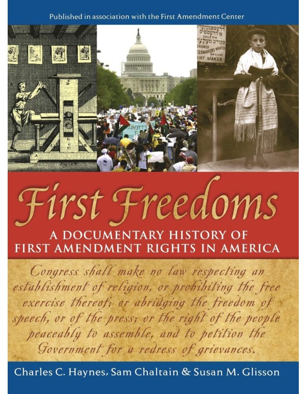 First Freedoms: A Documentary History of First Ame...