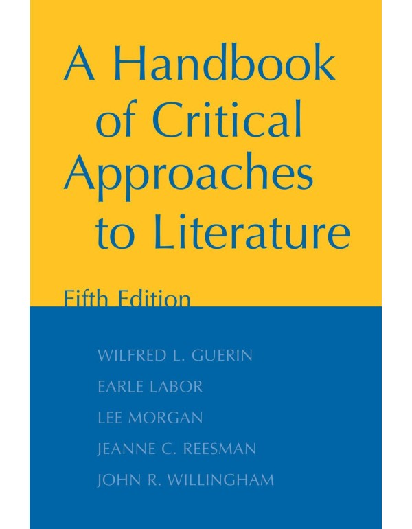 A Handbook of Critical Approaches to Literature