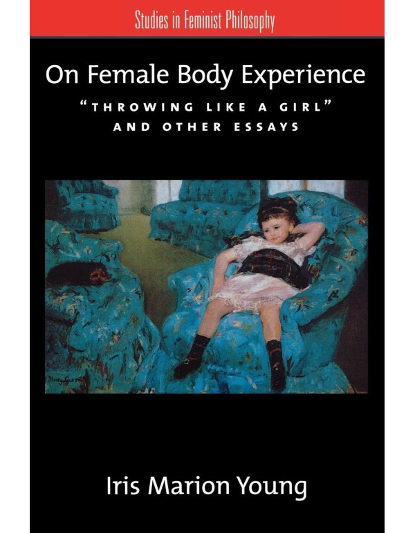 On Female Body Experience: 