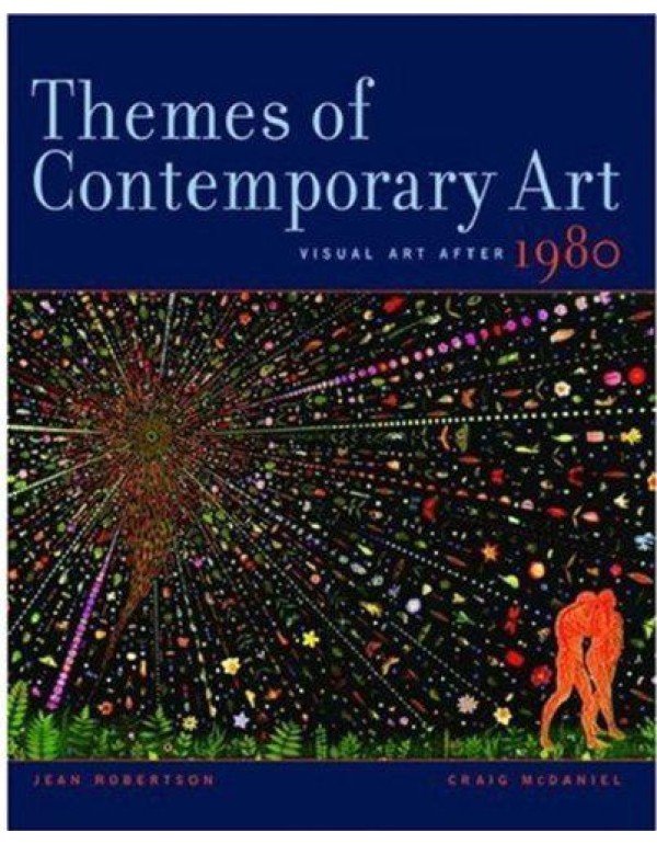 Themes of Contemporary Art: Visual Art After 1980