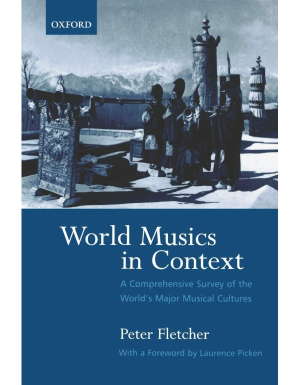 World Musics in Context: A Comprehensive Survey of...