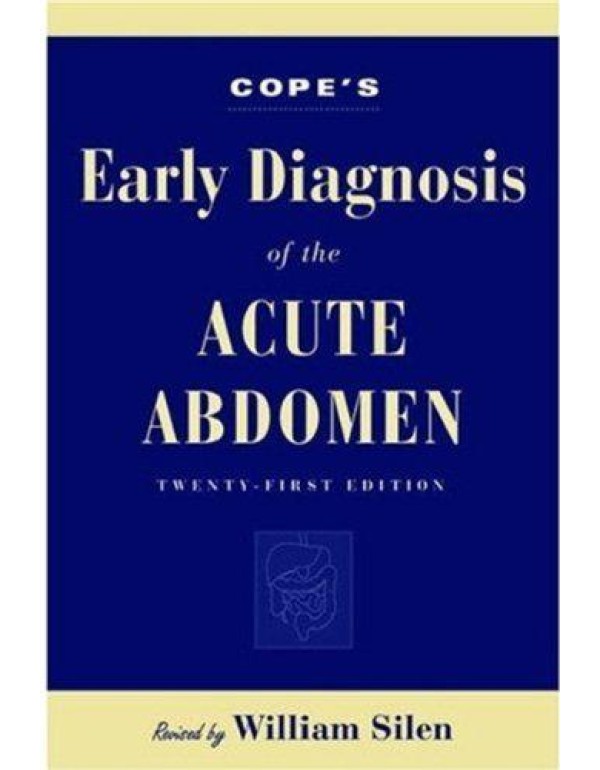 Cope's Early Diagnosis of the Acute Abdomen