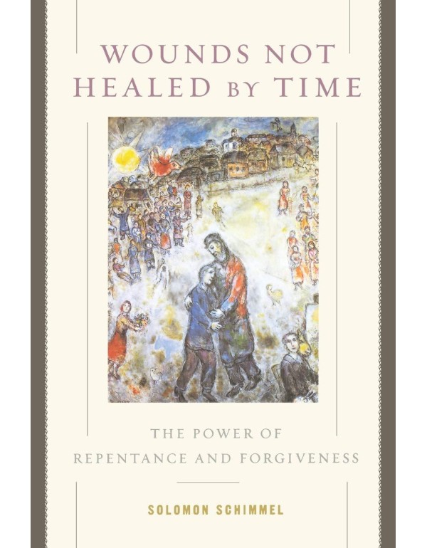 Wounds Not Healed by Time: The Power of Repentance...