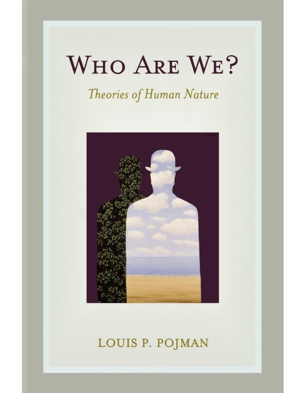 Who Are We?: Theories of Human Nature