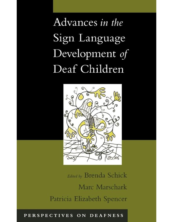 Advances in the Sign Language Development of Deaf ...