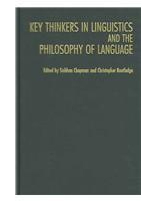 Key Thinkers in Linguistics and the Philosophy of ...