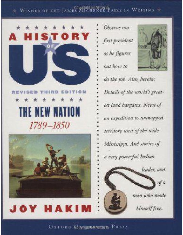 A History of US: The New Nation: 1789-1850 A Histo...