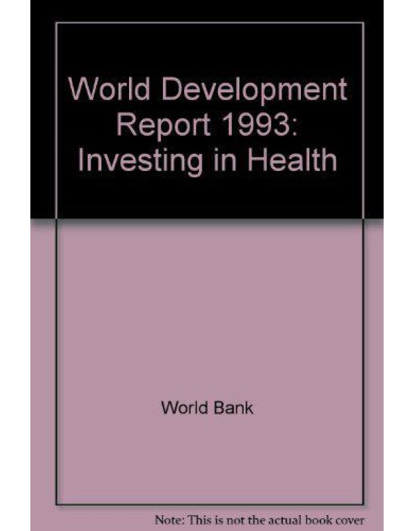 World Development Report 1993: Investing in Health...