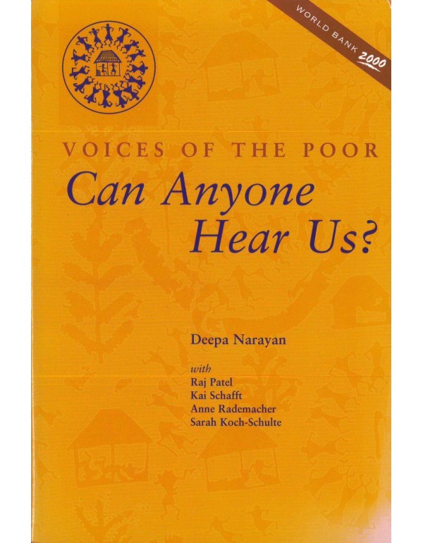 Can Anyone Hear Us?: Voices of the Poor (World Ban...