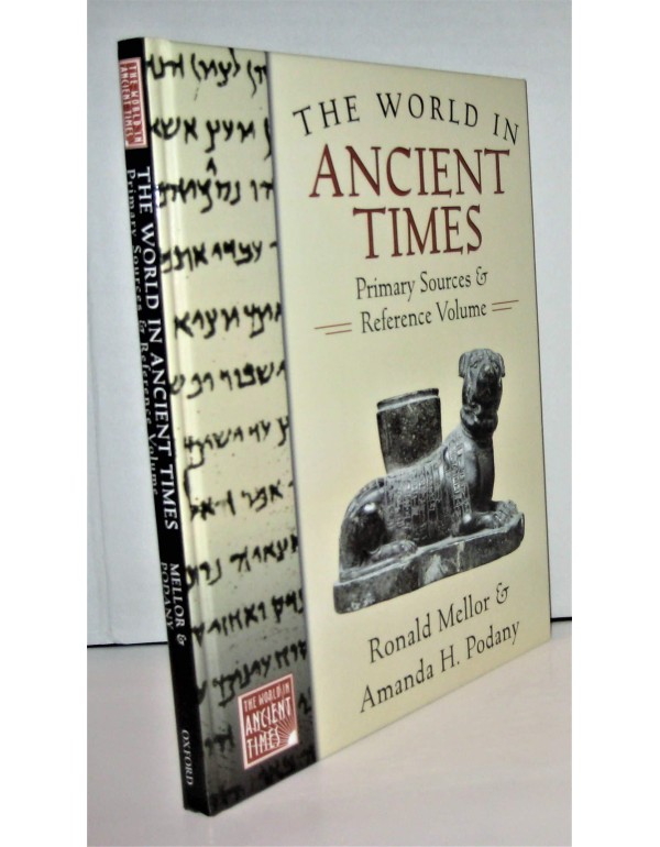 The World in Ancient Times: Primary Sources & Refe...