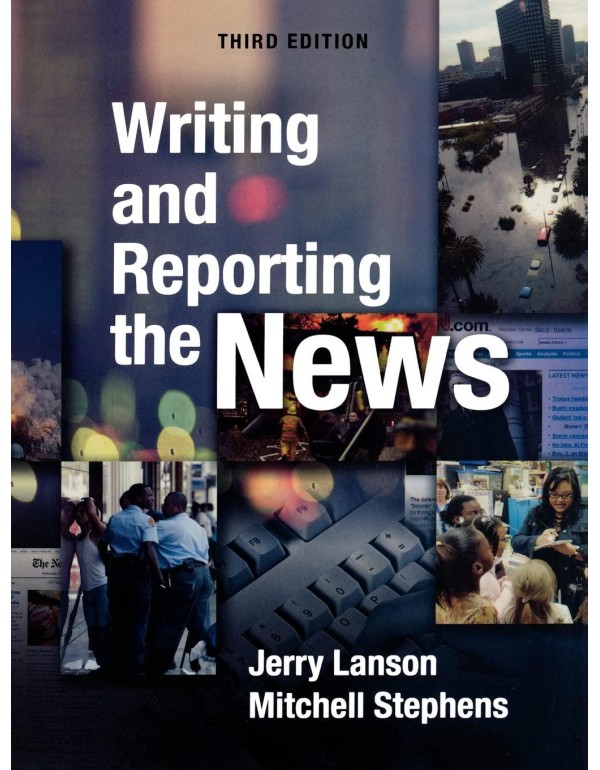 Writing and Reporting the News