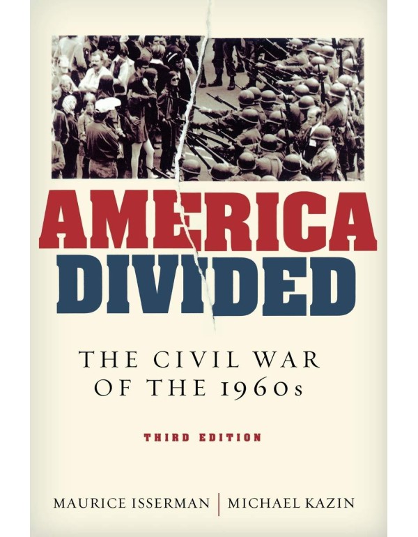 America Divided: The Civil War of the 1960s