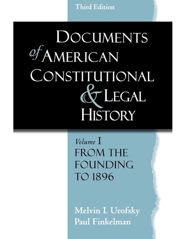 Documents of American Constitutional and Legal His...