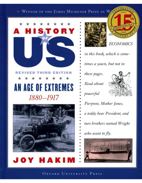 A History of US: An Age of Extremes: 1880-1917 A H...