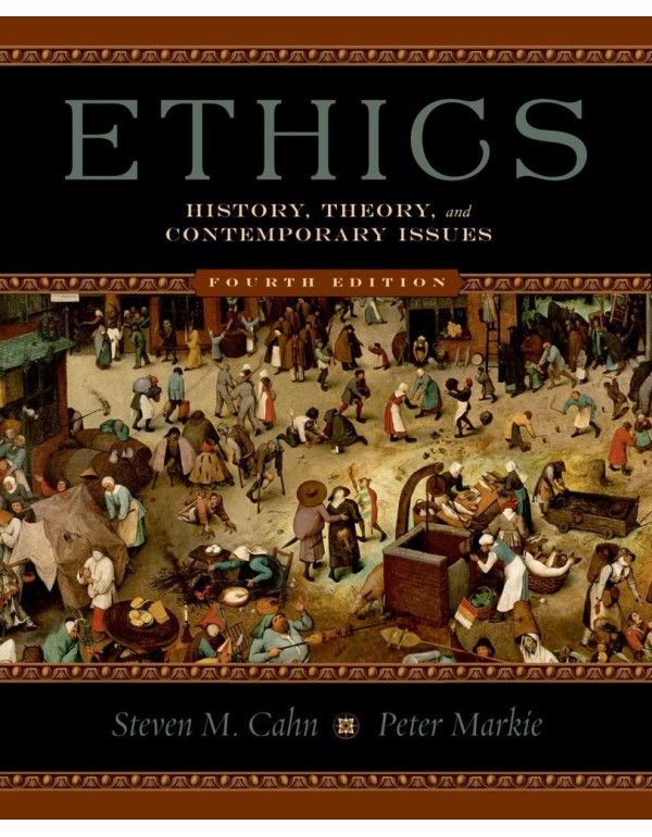 Ethics: History, Theory, and Contemporary Issues